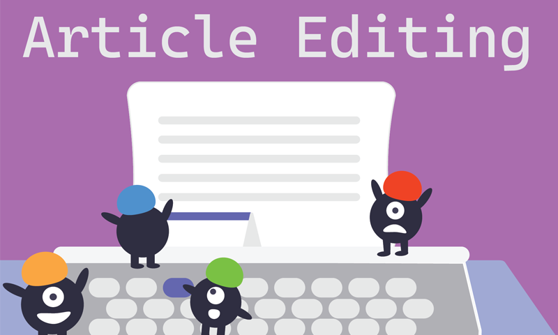 Introductory image for this article titled Chapter 4: Article Editing Basics